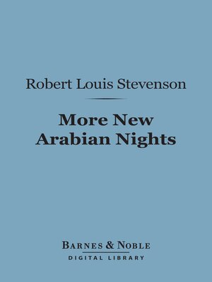 cover image of More New Arabian Nights (Barnes & Noble Digital Library)